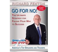 Go For No! The Ultimate Strategy for Failing Your Way to Success - Sales Training DVD Video featuring Richard Fenton