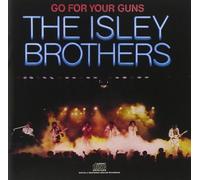 The Isley Brothers – Go For Your Guns – CD