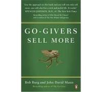 go-givers sell more Burg, Bob And Mann, (Auteur)
