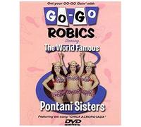 Go-Go Robics: Starring The World Famous Pontani Sisters