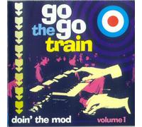 Go Go Train:Doin'the Mod Vol1 [Import allemand]