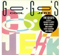 Go-Go's - Go-Go's - Cool Jerk - I.R.S. Records