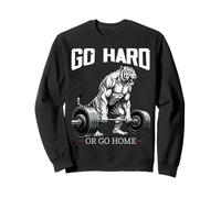 Go Hard Or Go Home Tiger Haltérophilie Fitness Gym Sweatshirt