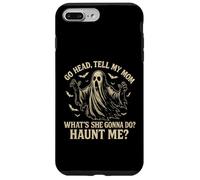 Go Head Tell My Mommy Haunt Me Fantôme drôle Coque pour iPhone 7 Plus/8 Plus