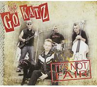 Go-Katz, the - It'S Not Fair