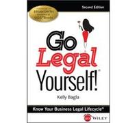 Go Legal Yourself by Kelly Bagla Kelly Bagla (Auteur)