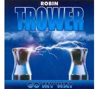 Go My Way by Robin Trower [CD] NEUF