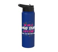Go on a mud run Muddy Race Mud Run Stainless Steel Insulated Water Bottle