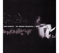 Adam Rudolph - Go : Organic Orchestra : 1-with Saul Williams