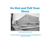 Go Out and Tell Your Story