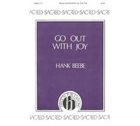 Go Out With Joy / Choral Score
