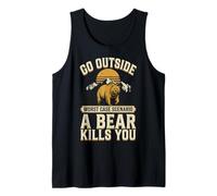 Go Outside Worst Case Scenario A Bear Kills You Débardeur