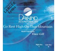 Go Rest High On That Mountain