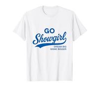 Go Showgirl Dream Big Shine Style rétro T-Shirt