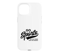 Go Sports Do The Thing Gagnez des Points Funny Black Coque pour iPhone 15