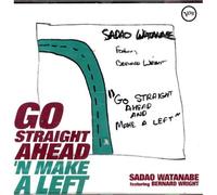 Go Straight Ahead 'n Make A Left