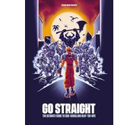 Go Straight: The Ultimate Guide to Side-scrolling Beat-’em-ups