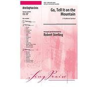Go, Tell It on the Mountain - PART