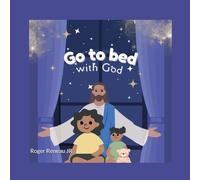 Go to Bed with God
