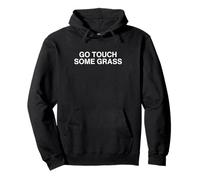 Go Touch Some Grass Funny Y2K Witty Joke Gen Z Novelty Meme Sweat à Capuche