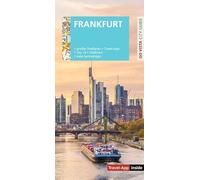 GO VISTA: Reiseführer Frankfurt am Main: Mit Faltkarte und Travel-App inside