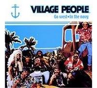 Village People - Go West in The Navy [Import]
