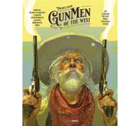 Go West : Gunmen - volume 03 - histoire complète - Christian Rossi - Bamboo Eds - cartonné - Bande dessinée