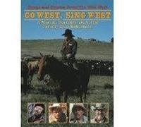 Go West, sing West : Songs and stories from the Wild West - 2 DVD E