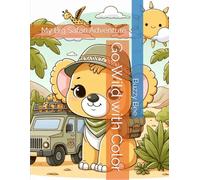 Go Wild with Color: My Big Safari Adventure