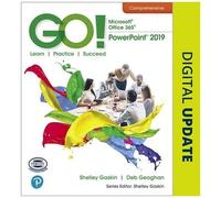 Go! With Microsoft Powerpoint 2019 Comprehensive