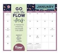 Go With the Flow A Magnetic Monthly Wall Calendar 2023 by Irene SmitAstrid van der Hulst Irene SmitAstrid van der Hulst (Auteur)
