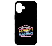 Go Work Your Cringe 9-5 I'll Be Gaming - Coque pour iPhone 16