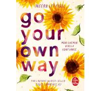 Go Your Own Way: A Journal for Building Self-Confidence