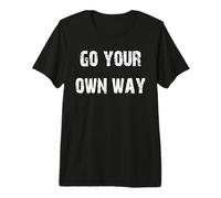 Go Your Own Way Années 70 T-Shirt Haut de Gamme