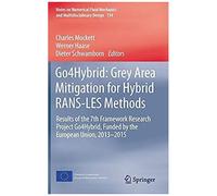 Go4hybrid: Grey Area Mitigation For Hybrid Rans-Les Methods