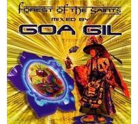 Goa Gil - Forest of The Saints [Import]