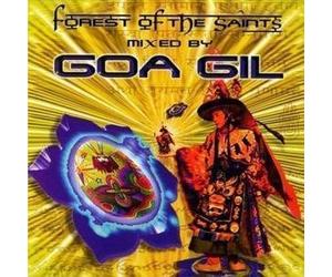 Goa Gil - Forest of The Saints [Import]