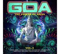 GOA-THE POWER OF SHIVA VOL.3 2 CD NEUF