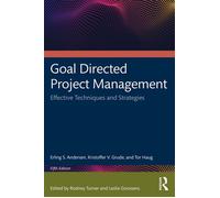 Goal Directed Project Management Effective Techniques and Strategies - S.Erling Andersen - Routledge - ebook (ePub) - Livre