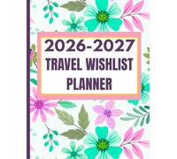 Goal Getter Men’s Planner 2026-2027 - Daily Weekly Monthly & Travel Wishlist: Plan Big Moves & Explore the World Your Way