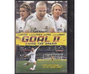 Goal II: Living The Dream