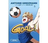 Goal ! - Nouvelle édition - Tome 1