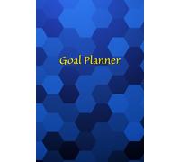Goal Planner: Set Intentions, Track Progress & Achieve Your Dreams: A Guided Journal for Goal Setting, Habit Building, and Personal Success