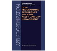 Goal Programming Techniques For Bank Asset Liability Management