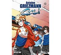 Goal ! - tome 3