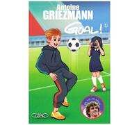 Goal ! Tome 3 - L'avenir Au Bout Du Pied