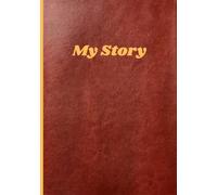 Goal Tracking Journal: My Story