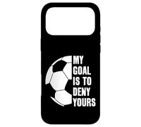 Goalie My Goal is to Deny Yours Soccer Ballon de Football Coque pour iPhone 17 Pro Max