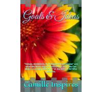 Goals - Ideas: A Journal to Aspire for Greatness and Set Goals to Achieve Them, so We Can Make a Lasting Difference.