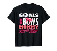 Goals Or Bows Mommy Loves You Sexe Reveal Party Soccer T-Shirt
